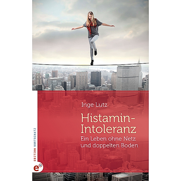 Histamin-Intoleranz, Inge Lutz
