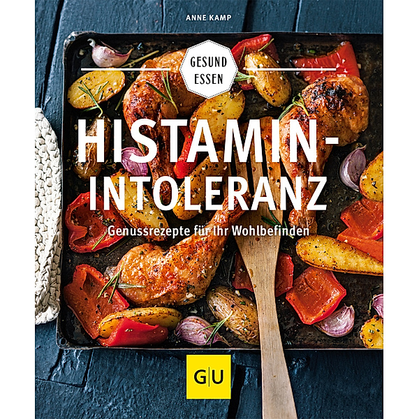 Histamin-Intoleranz, Anne Kamp