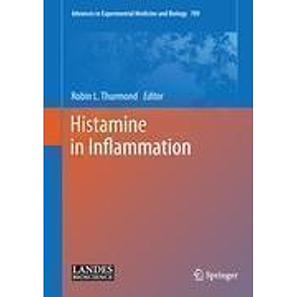 Histamine in Inflammation / Advances in Experimental Medicine and Biology Bd.709