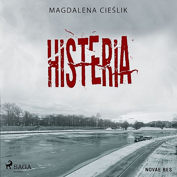 Histeria, Magdalena Cieślik