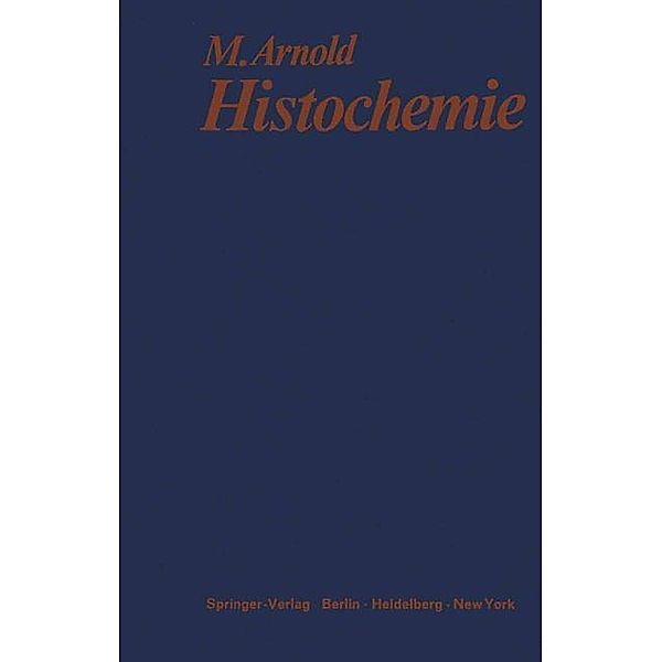 Histochemie, M. Arnold