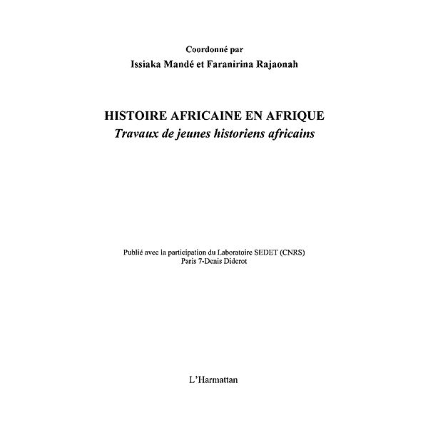 Histoire africaine en afrique - travaux de jeunes historiens / Hors-collection, Neuforge