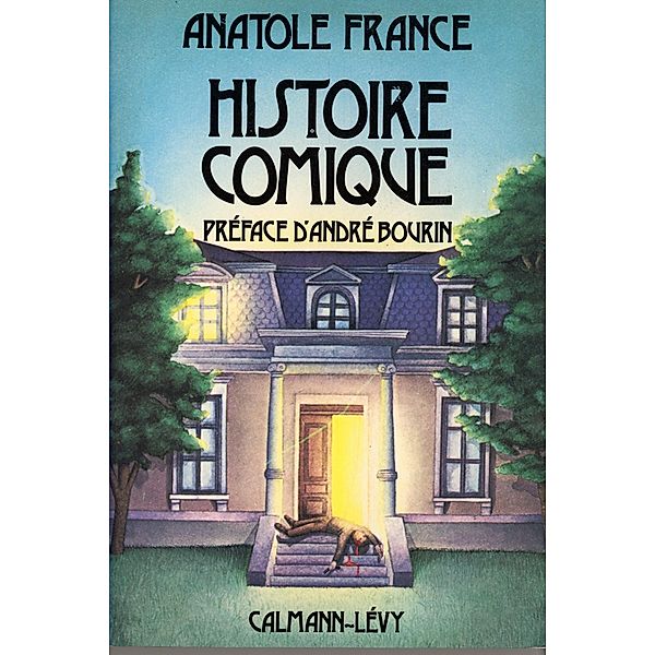 Histoire comique / Littérature Française, Anatole France