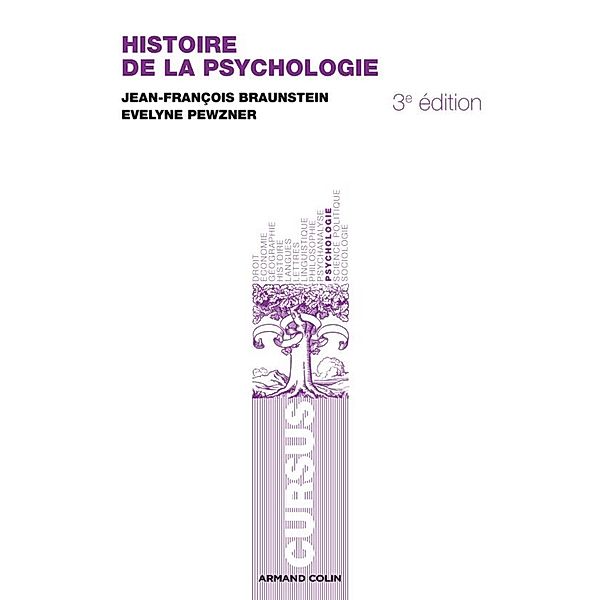 Histoire de la psychologie / Cursus, Évelyne Pewzner, Jean-François Braunstein
