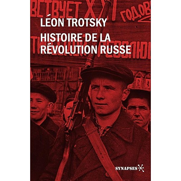 Histoire de la révolution russe, Trotsky Léon