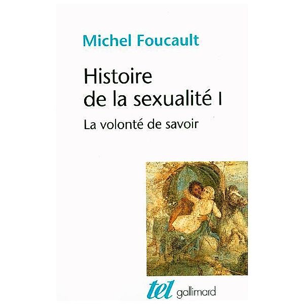 Histoire de la sexualité.Vol.1, Michel Foucault