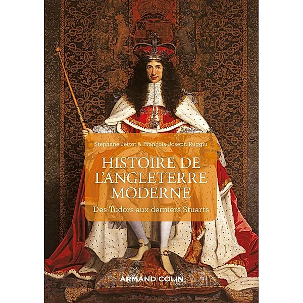 Histoire de l'Angleterre moderne - 2e éd / Mnémosya, Stéphane Jettot, François-Joseph Ruggiu
