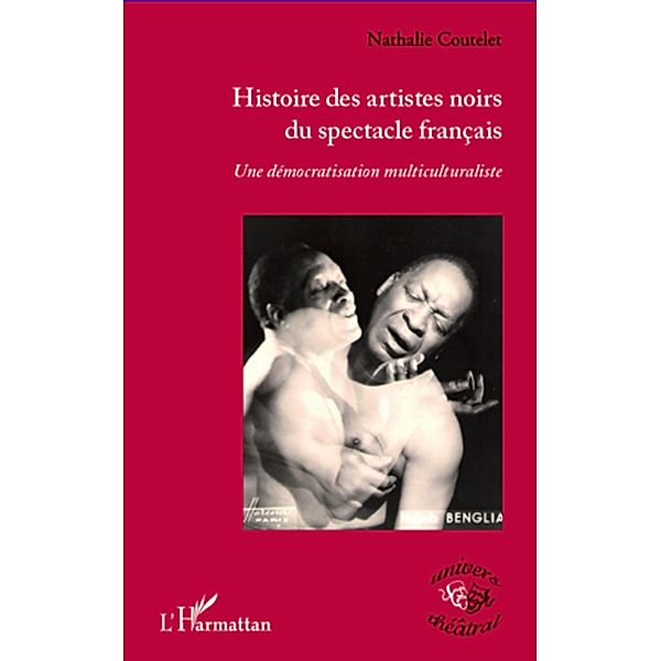 Histoire des artistes noirs duspectacle, Nathalie Coutelet Nathalie Coutelet