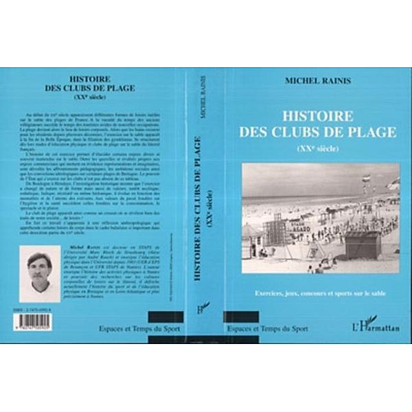 HISTOIRE DES CLUBS DE PLAGE (XXe siecle), Michel Rainis