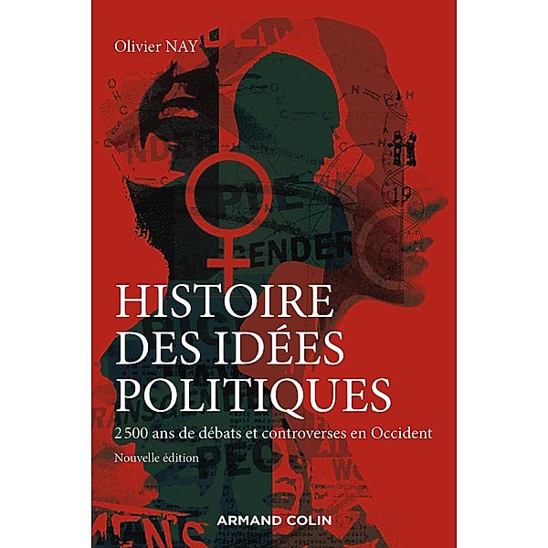 Histoire des idées politiques - 3e éd. / Hors Collection, Olivier Nay