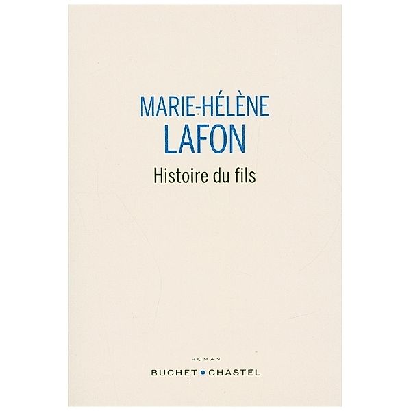 Histoire du Fils, Marie-Hélène Lafon