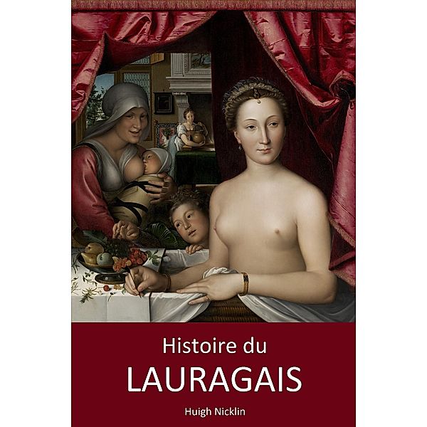 Histoire du Lauragais, Hugh Nicklin