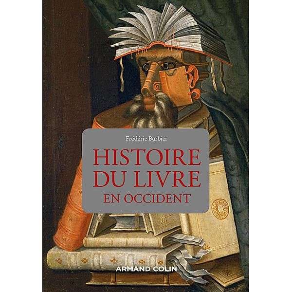 Histoire du livre en Occident / Mnémosya, Frédéric Barbier