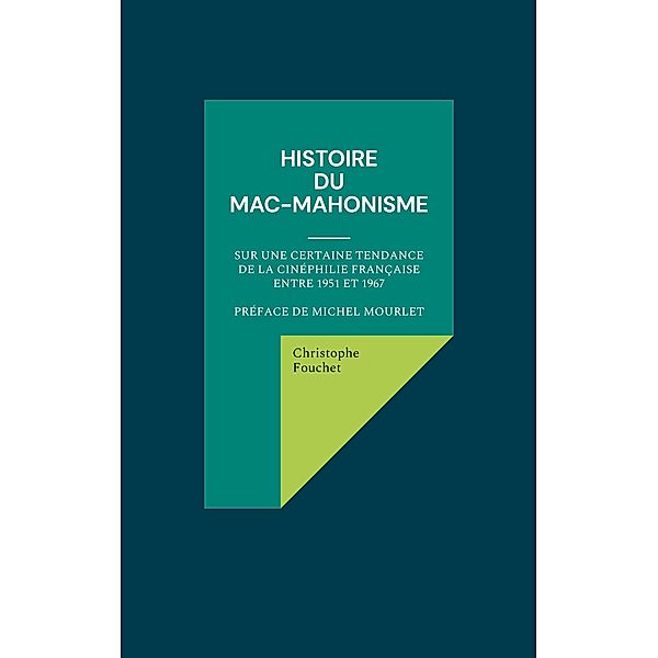 Histoire du mac-mahonisme, Christophe Fouchet