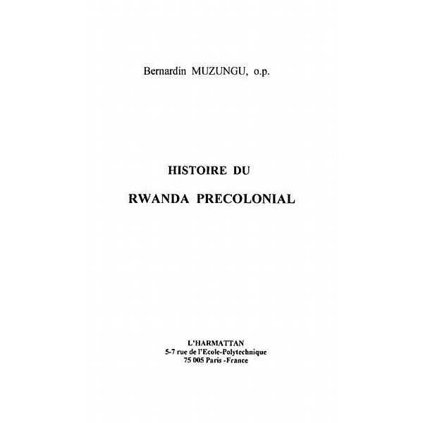 Histoire du Rwanda pre-colonial / Hors-collection, Muzungu Bernardin