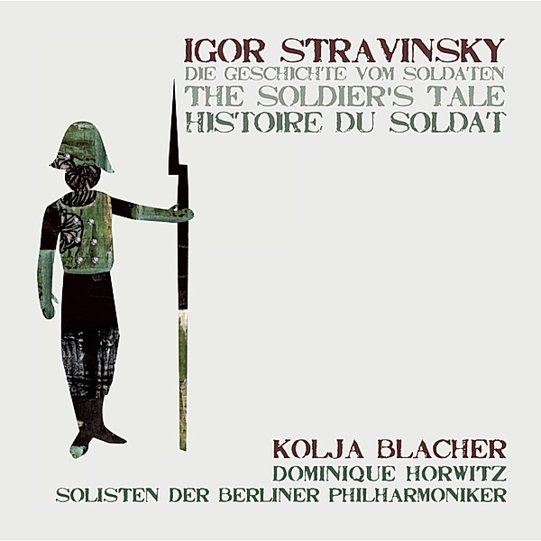 Histoire Du Soldat, Kolja Blacher