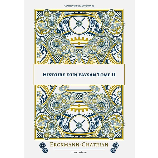 Histoire d'un paysan, Erckmann Chatrian