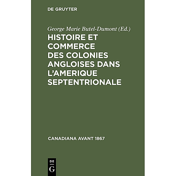 Histoire et commerce des colonies angloises dans l'Amerique Septentrionale