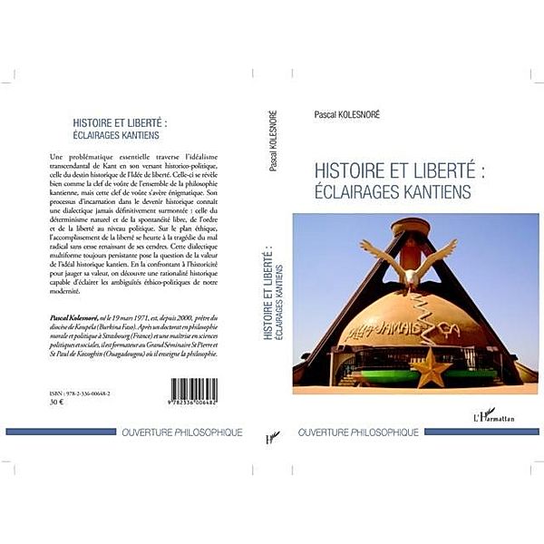 Histoire et liberte : eclairages kantiens / Hors-collection, Collectif