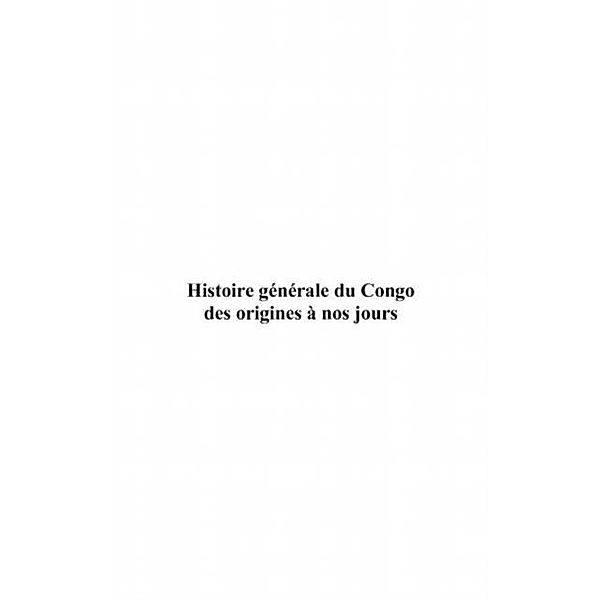 Histoire generale du congo des origines A nos jours tome ii / Hors-collection, Theophile Obenga