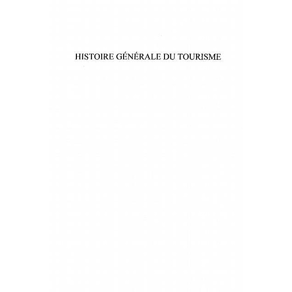 Histoire generale du tourisme / Hors-collection, Marc Boyer