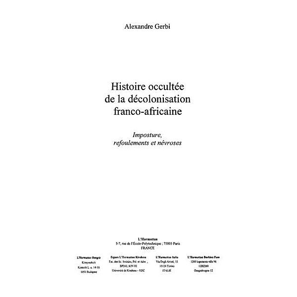Histoire occulte de la decolonisation fr / Hors-collection, Collectif
