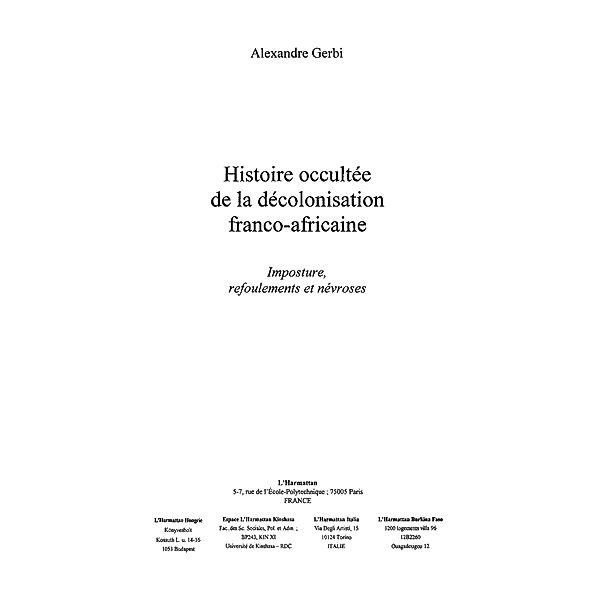 Histoire occulte de la decolonisation fr / Hors-collection, Collectif