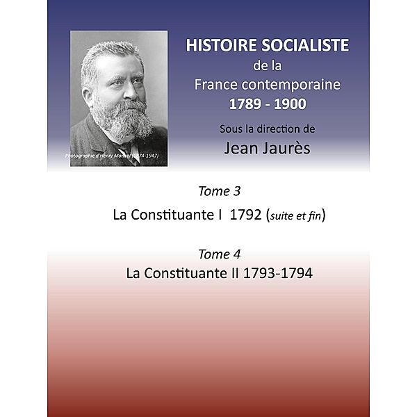 Histoire socialiste de la France contemporaine, Jean Jaurès