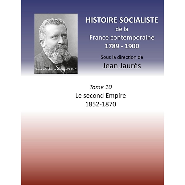 Histoire socialiste de la France contemporaine, Jean Jaures