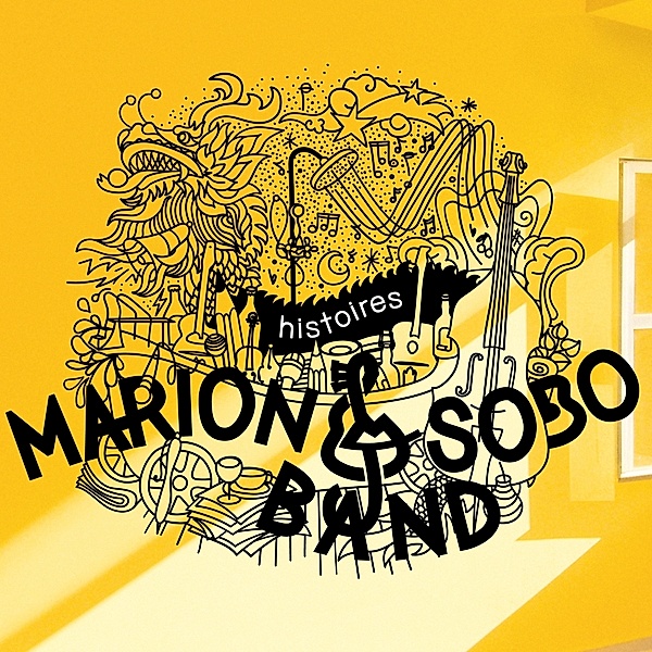 Histoires, Marion & Sobo Band
