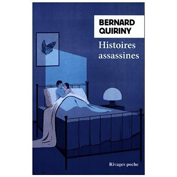 Histoires assassines, Bernard Quiriny