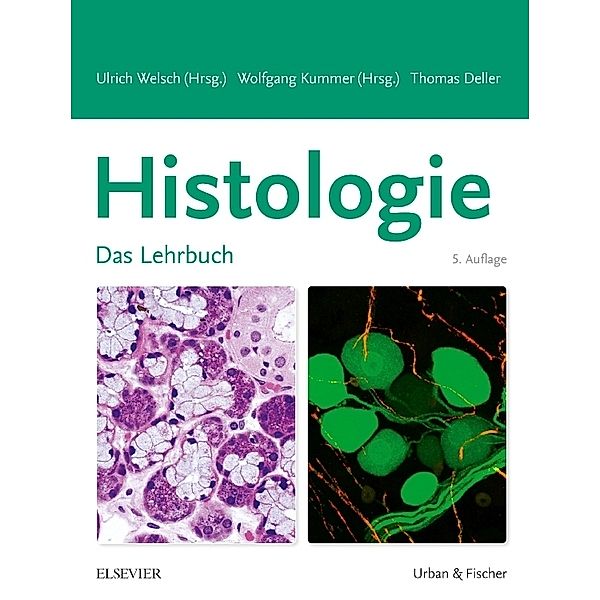 Histologie, Thomas Deller, Justus-Liebig-Universität, Ulrich Welsch