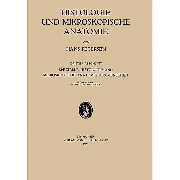 Histologie und Mikroskopische Anatomie, Hans Petersen
