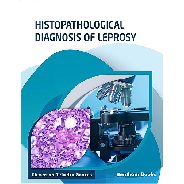 Histopathological Diagnosis of Leprosy, Cleverson Teixeira Soares