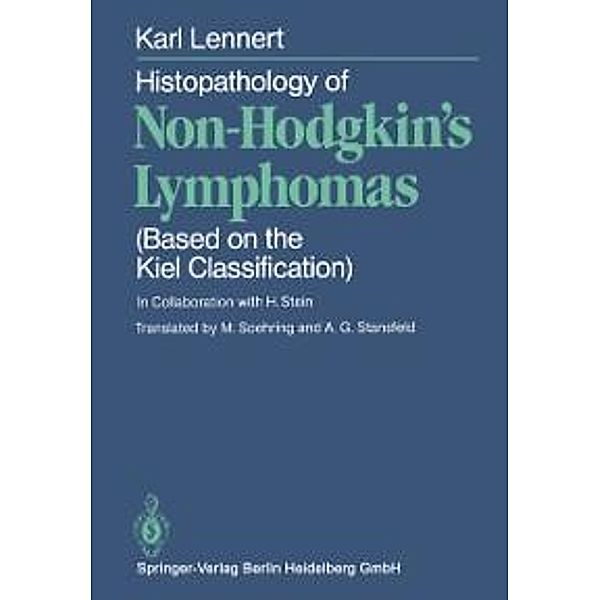 Histopathology of Non-Hodgkin's Lymphomas, K. Lennert