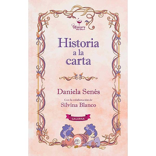 Historia a la carta, Daniela Senés