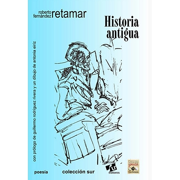 Historia antigua, Roberto Fernández Retamar