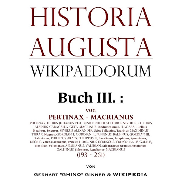 Historia Augusta Wikipaedorum Buch III., gerhart ginner