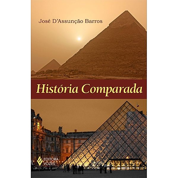 História comparada, José D'Assunção Barros
