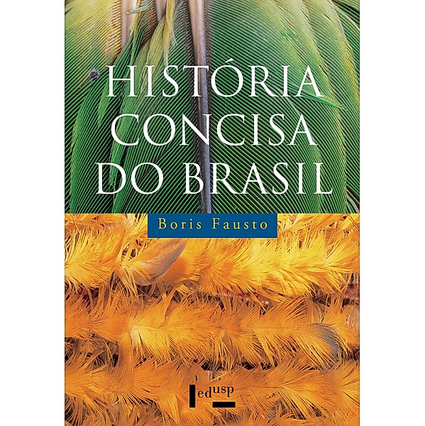 História Concisa do Brasil, Boris Fausto