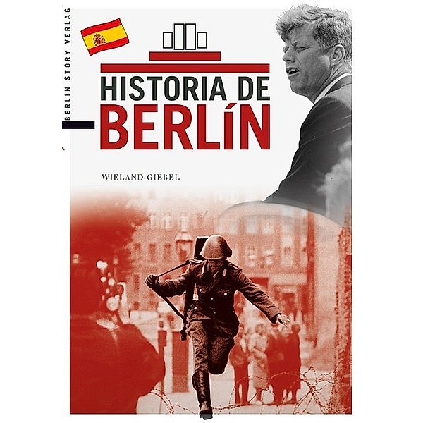 Historia de Berlín, Wieland Giebel