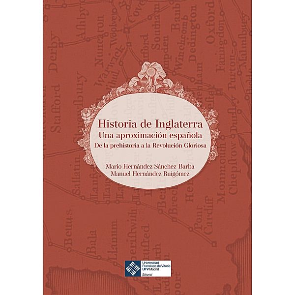 Historia de Inglaterra: una aproximación española, Mario Hernández Sánchez-Barba, Manuel Hernández Ruigómez