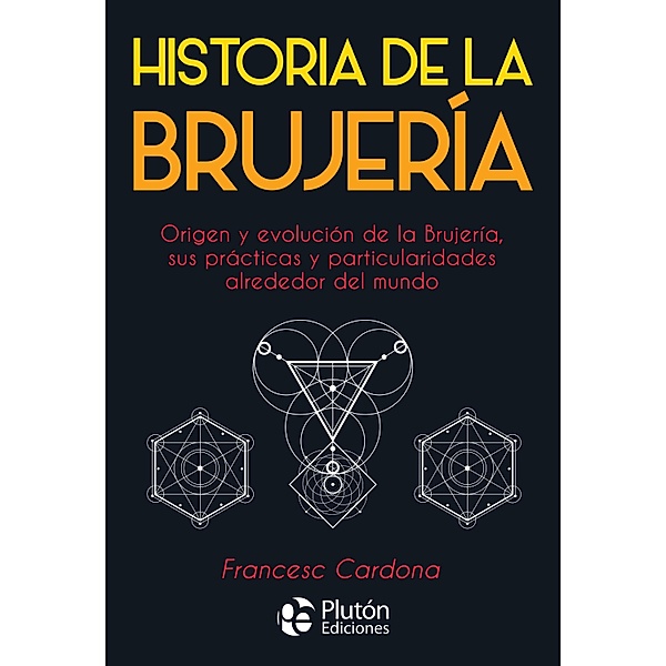 Historia de la Brujería / Colección Nueva Era, Francesc Cardona