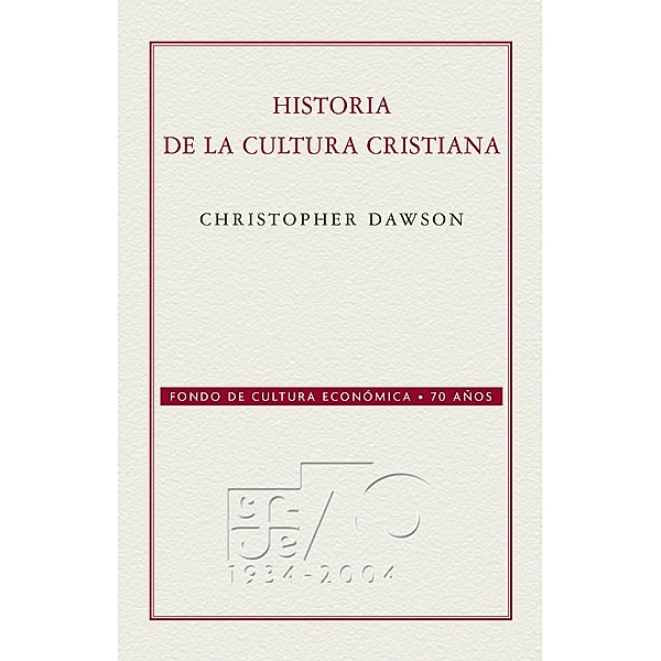Historia de la cultura cristiana, Christopher Dawson