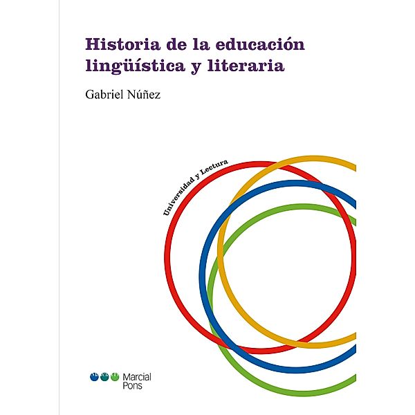 Historia de la educación lingüística y literaria / Universidad y Lectura, Gabriel Núñez