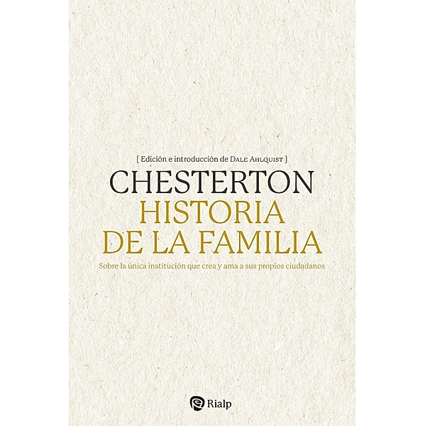 Historia de la familia / Esenciales, G. K Chesterton