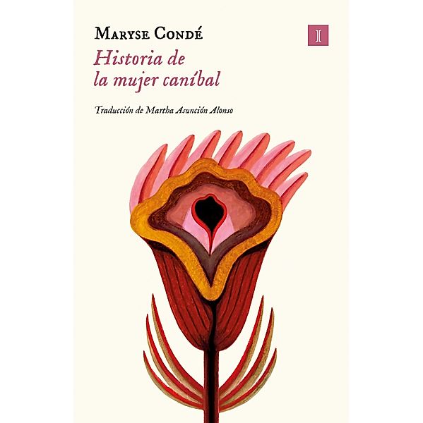 Historia de la mujer caníbal / Impedimenta, Maryse Condé