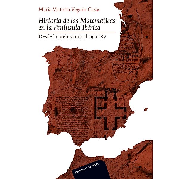 Historia de las matemáticas en la península ibérica, María Victoria Veguín Casas