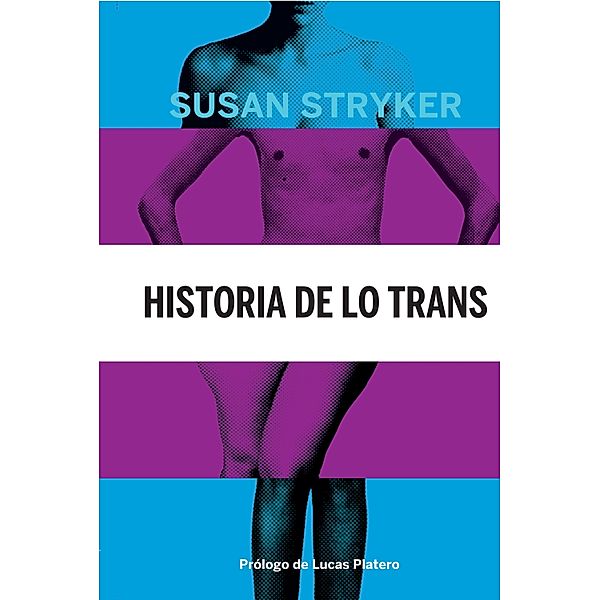 Historia de lo trans / La Pasión de Mary Read, Susan Stryker