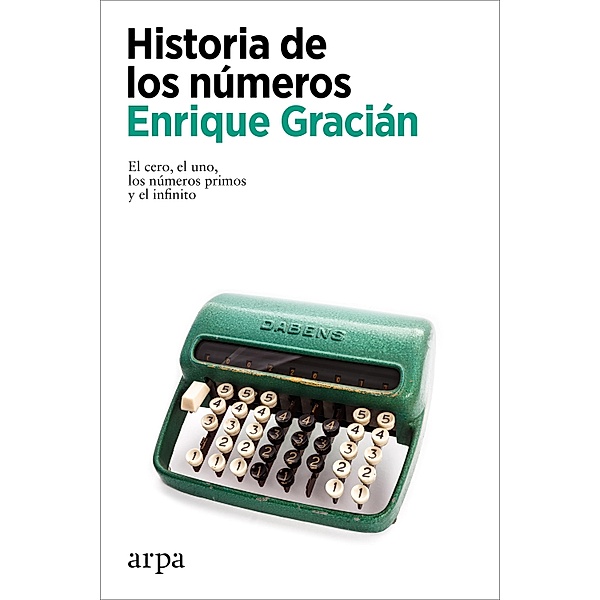 Historia de los números, Enrique Gracián